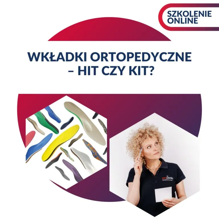 Okładka szkolenia online Wkładki ortopedyczne — hit czy kit?